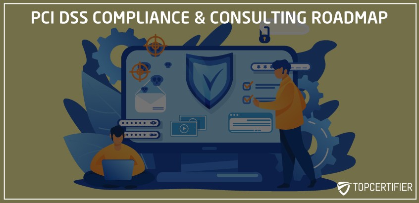 PCI-DSS Compliance Roadmap Singapore